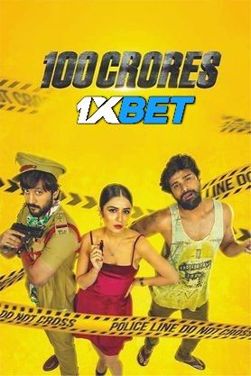 100 Crores (2024) Hindi HQ Dubbed Movie download full movie