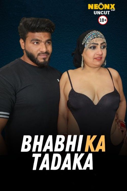 Bhabhi Ka Tadaka (2025) Hindi NeonX Short Film download full movie