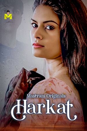 poster of Harkat (2025) Hindi Mastram Short Film