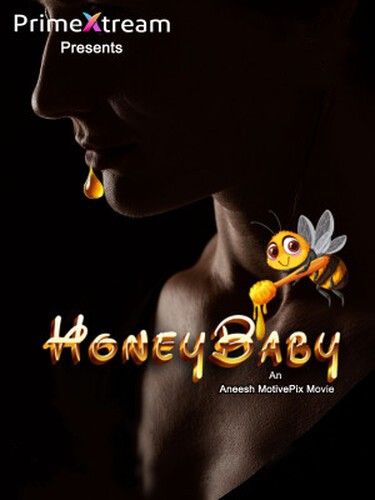 Honey Baby (2025) PrimeXtream Short Film download full movie