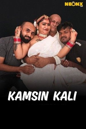 Kamsin Kali (2025) Hindi NeonX Short Film download full movie