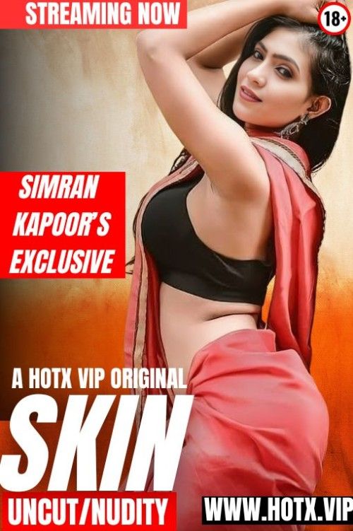 Skin (2025) Hindi HotX Short Film download full movie