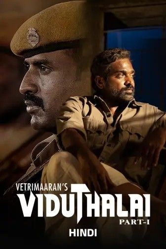 poster of Viduthalai Part 1 (2023) Hindi Dubbed Movie